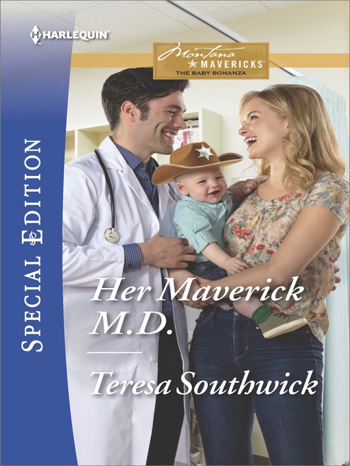 Title details for Her Maverick M.D. by Teresa Southwick - Wait list